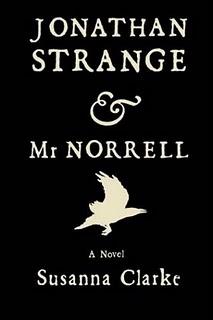 Susanna Clarke: Jonathan Strange & Mr. Norell