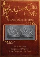 Alte 3D-Aufnahmen von Indianern und aus New York