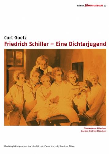 FRIEDRICH SCHILLER – EINE DICHTERJUGEND (1923)