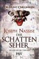 Die Hunt-Chroniken: Der Schattenseher - Joseph Nassise