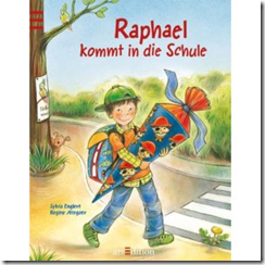 “Raphael kommt in die Schule” Sylvia Englert