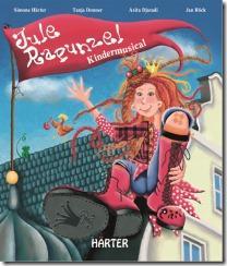 “Jule Rapunzel” Kindermusical mit CD von Simone Härter