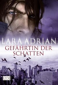 [Rezi] Lara Adrian – Midnight Breed V: Gefährtin der Schatten