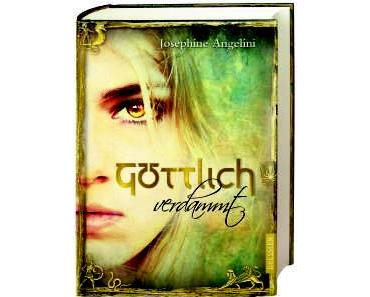 Göttlich verdammt – Josephine Angelini
