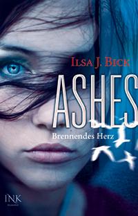 Ashes – Brennendes Herz