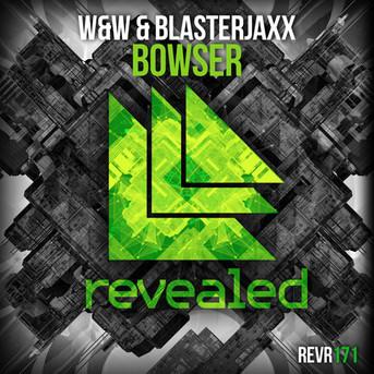 W&W & Blasterjaxx - Bowser