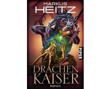 Drachenkaiser von Markus Heitz (Rezension)