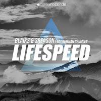 Blaikz & 3Reason feat. Nathan Brumley - Lifespeed