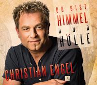 Christian Engel - Du Bist Himmel Und Hölle
