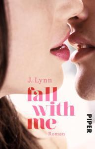 Lynn, J.: Fall with me