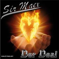 Sir Maex - Der Deal