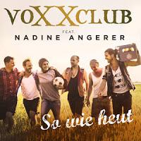 voXXclub feat. Nadine Angerer - So Wie Heut