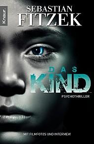 Sebastian Fitzek: Das Kind