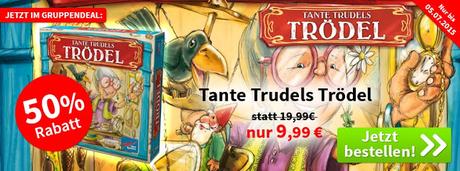 Spiele-Offensive Aktion - Gruppendeal Tante Trudels Trödel