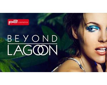 Beyond Lagoon von P2
