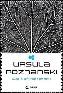 Die Verratenen von Ursula Poznanski