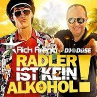 Rick Arena feat. DJ Düse - Radler Ist Kein Alkohol