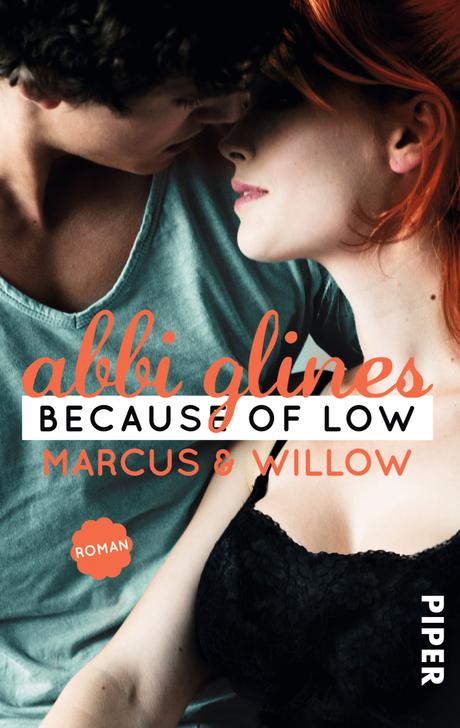 Rezension: Because of Low- Marcus und Willow von Abbi Glines