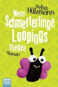 978-3-404-17272-6-Huelsmann-Wenn-Schmetterlinge-Loopings-fliegen-org