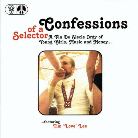 Confessions Of A Selector (Remastered)