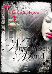 [Rezension] Linda K. Heyden - Novembermond