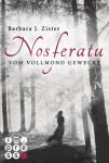 Nosferatu - Vom Vollmond geweckt