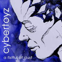 Cybertoyz - A Fistful Of Dust