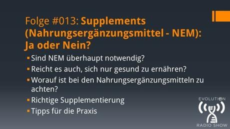 Supplements (Nahrungsergänzungsmittel – NEM): Ja oder Nein?