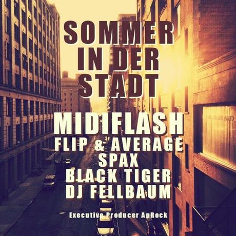 ApRock präsentiert Flip, Average, Spax & Black Tiger - Sommer In Der Stadt Cover