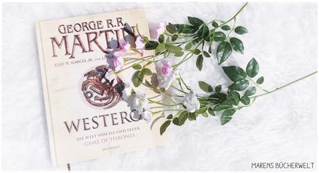 |Rezension| Westeros - Die Welt von Eis und Feuer