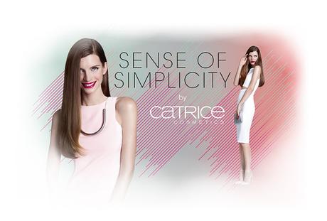 Limited Edition „Sense of Simplicity” by CATRICE // New In