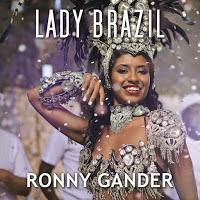 Ronny Gander - Lady Brazil