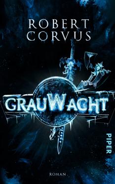 Robert Corvus – Grauwacht