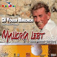 DJ Volker Mallorca - Mallorca Lebt (Kein Alkohol - Nur Bier)