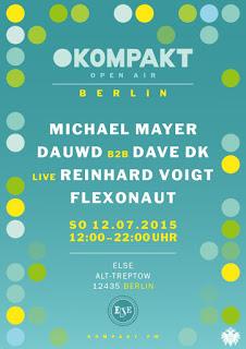 Kompakt Open Air in der Else am Sonntag mit Michael Mayer Reinhard Voigt (live)