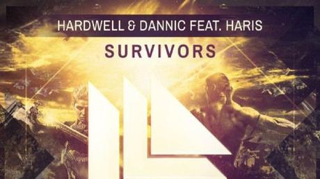 Hardwell & Dannic - Survivors (ft. Haris)