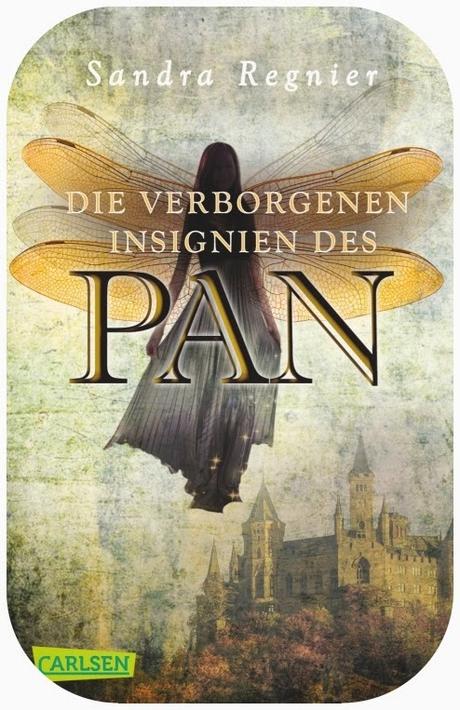Rezension Sandra Regnier: Pan-Trilogie 03 - Die vergborgenen Insignien des Pan