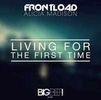 Frontload & Alicia Madison - Living For The First Time