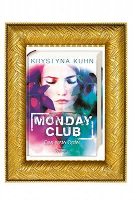 [Rezension] Monday Club - Das erste Opfer von Krystyna Kuhn