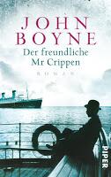 Rezension: Der freundliche Mr Crippen - John Boyne