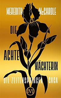 [Rezension] Die Zeitenspringer-Saga - Die achte Wächterin