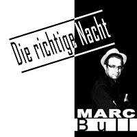 Marc Bull - Die Richtige Nacht
