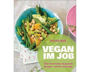 Rezi: Patrick Bolk - Vegan im Job
