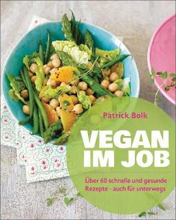Rezi: Patrick Bolk - Vegan im Job