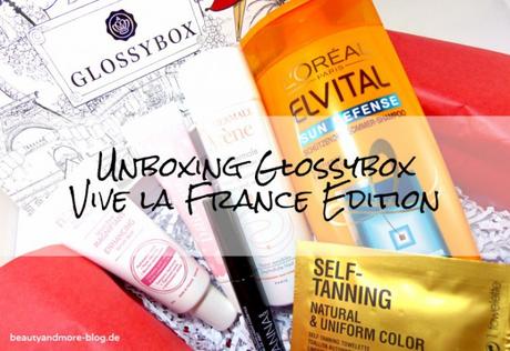 Glossybox Juli 2015 Vive La France Edition - Unboxing