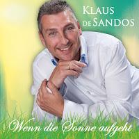 Klaus De Sandos - Wenn Die Sonne Aufgeht