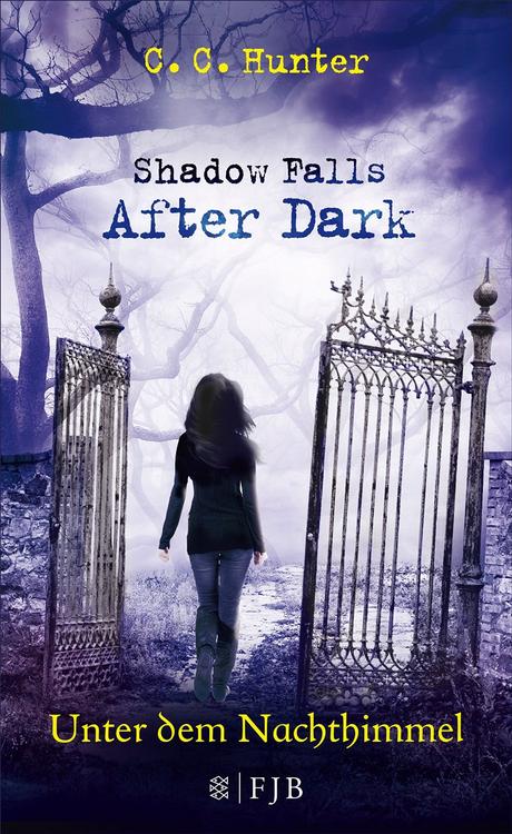 [Rezension] Shadow Falls - After Dark - Im Sternenlicht (Band 1) von C. C. Hunter