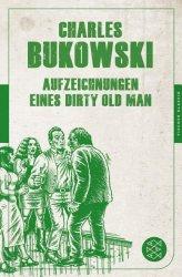 Lesetipp: Aufzeichnungen eines Dirty Old Man (Charles Bukowski)