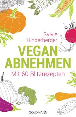 Rezi: Sylvie Hinderberger - Vegan abnehmen