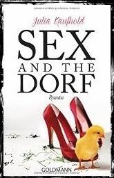 [Rezi] Sex and the Dorf von Julia Kaufhold
